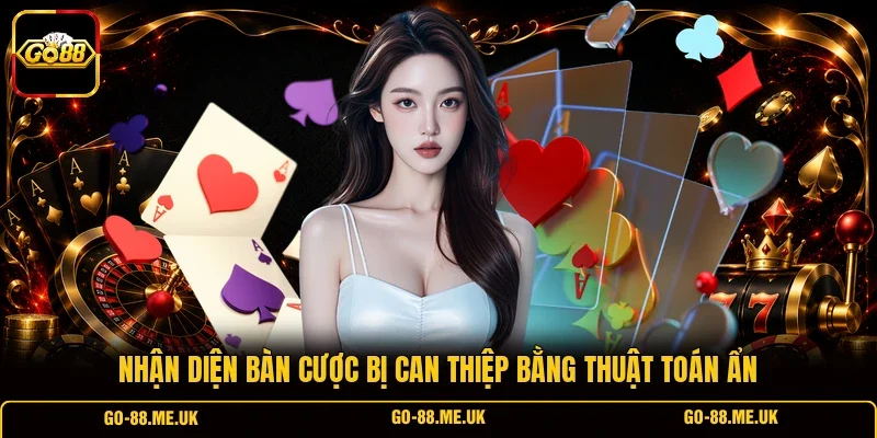 Nhận diện bàn cược bị can thiệp bằng thuật toán ẩn